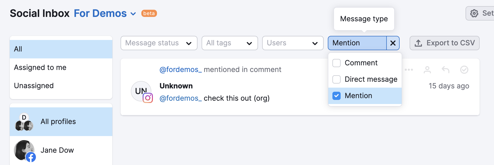 Filter comments, direct messages, and mentions with the Social Inbox.